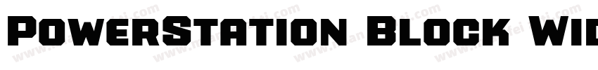 PowerStation Block Wide Low字体转换